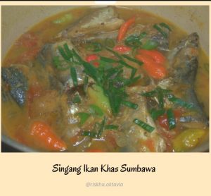 Singang Sumbawa, Olahan Ikan yang Cocok untuk Berbuka