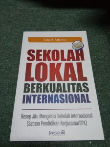 Sekolah Lokal Rasa Internasional