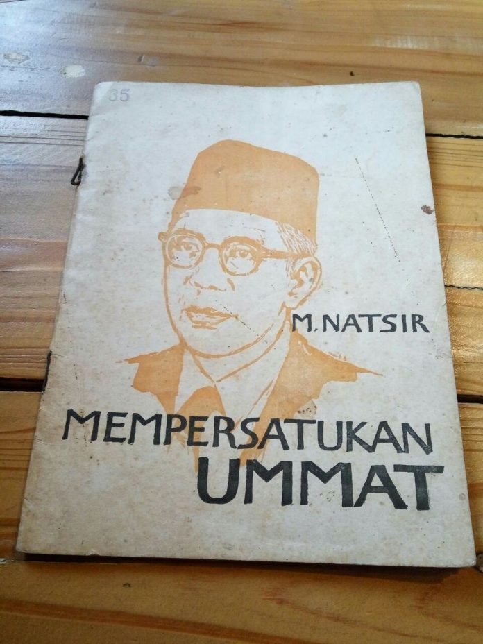 Natsir muhammad fisabillah Natsir Mempersatukan Umat
