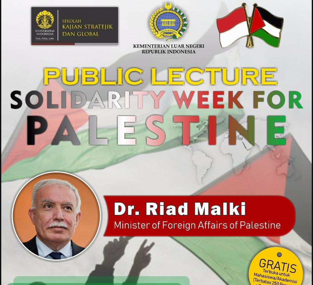 Undang Menteri Luar Negeri Palestina, UI Selenggarakan Pekan Solidaritas Untuk Palestina