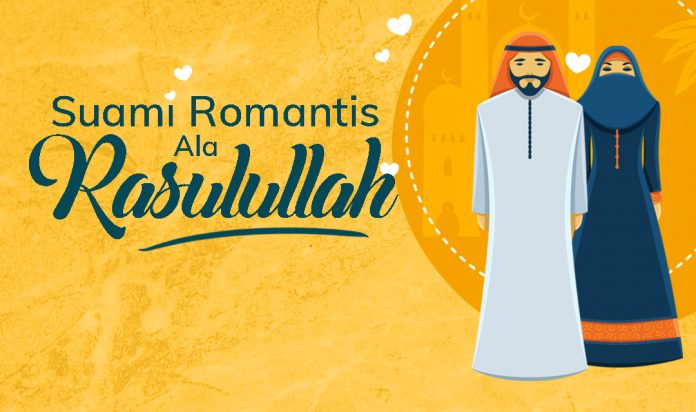 Suami Romantis Ala Rasulullah - 1 - Feature Image