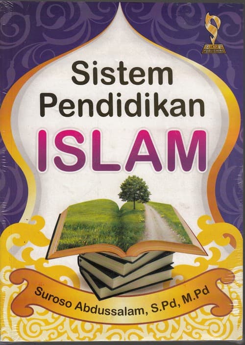 Rahasia Sistem Pendidikan Islam