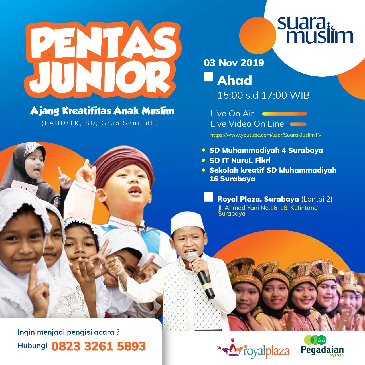 Pentas Junior Suara Muslim Goes to Royal Plaza Surabaya