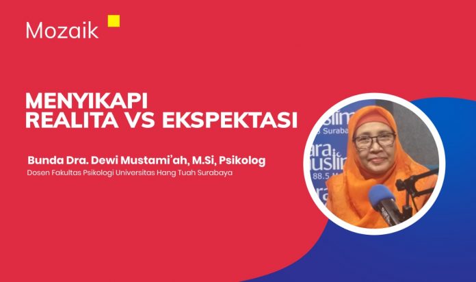 Menyikapi Realita Vs Ekspektasi