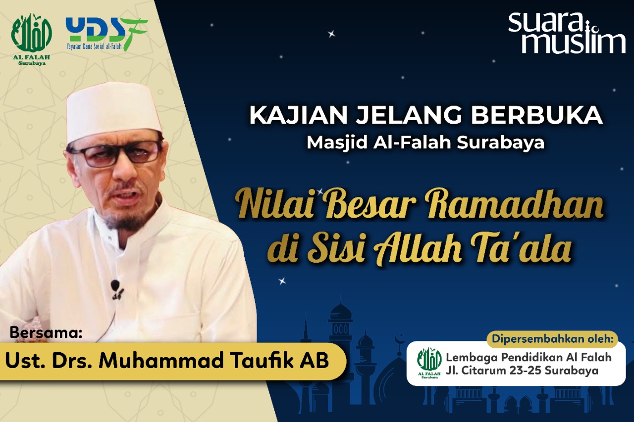 Nilai Besar Ramadhan di Sisi Allah - Kajian Jelang Berbuka Masjid Al Falah Surabaya